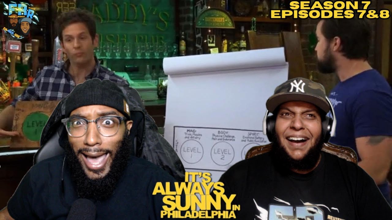 It's Always Sunny in Philadelphia Season 7 Episode 7&8 | FRR Reaction |