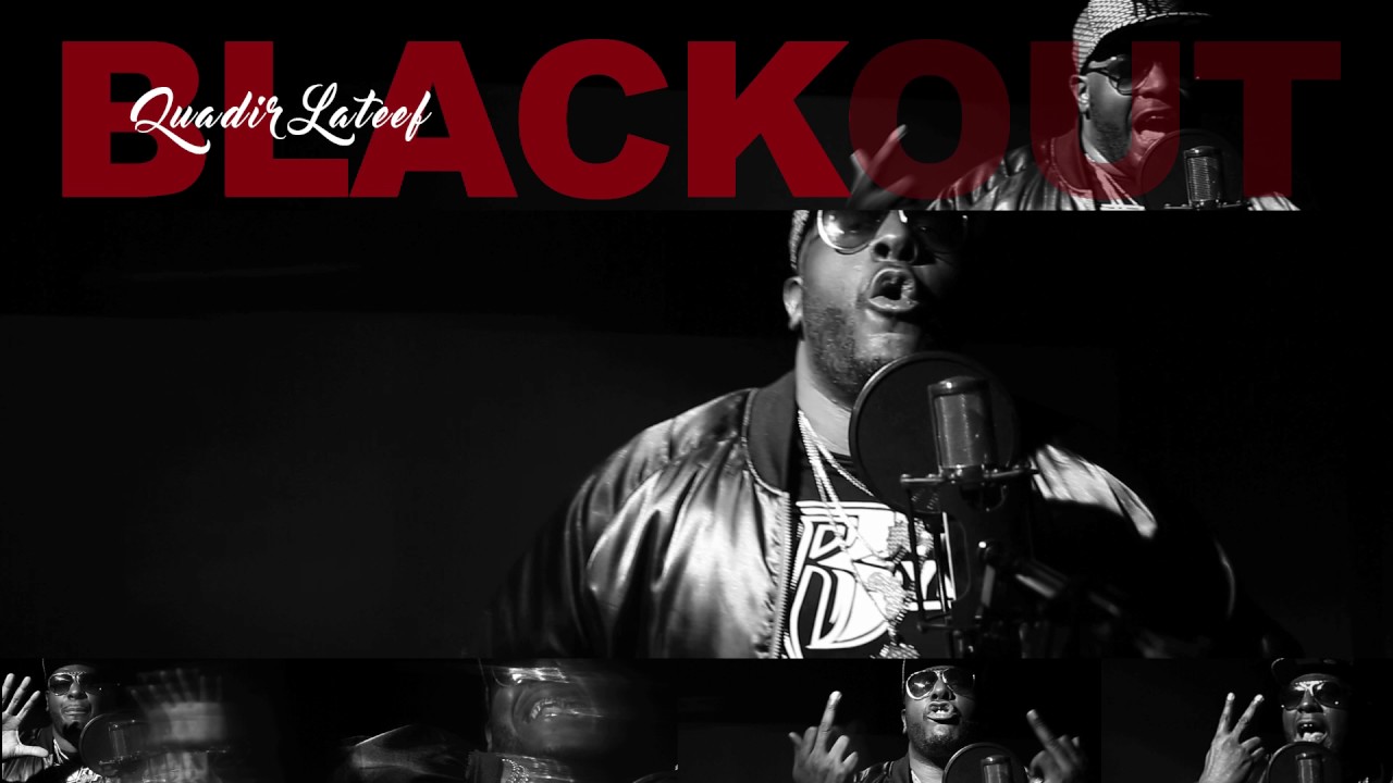 Quadir Lateef - 2017 Black Out