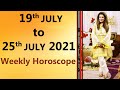 Weekly Horoscope | 19 July to 25 July 2021 | Ye Hafta kaisa Rahe Ga | Tarot Readings