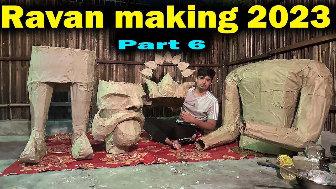 How to make ravan at home 2023 | Part 6 | Ravan making 2023 | Ravan par ...