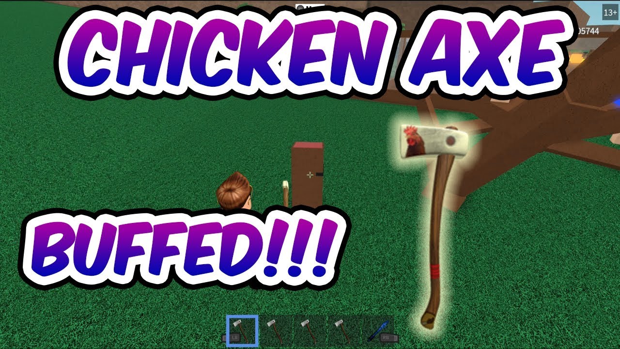 THE NEW CHICKEN AXE HAS NOW BEEN BUFFED LOADS!!! ROBLOX LUMBER TYCOON