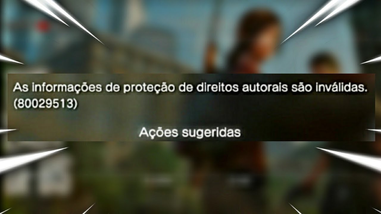 COMO RESOLVER ERRO(80029513) DE DIRETOS AUTORAIS(FACIL E RÁPIDO) PS3