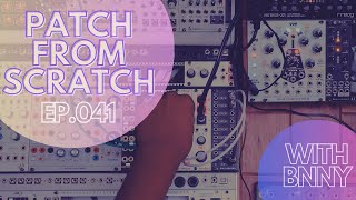 PATCH FROM SCRATCH - LIVE - BNNY - 041