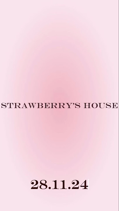 STRAWBERRY'S HOUSE (1st mini song story) - ANDREA #singer #teaser #STRAWBERRYHOUSE #losamoo