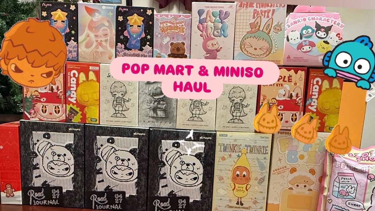 Огромная покупка в Pop Mart и Miniso!