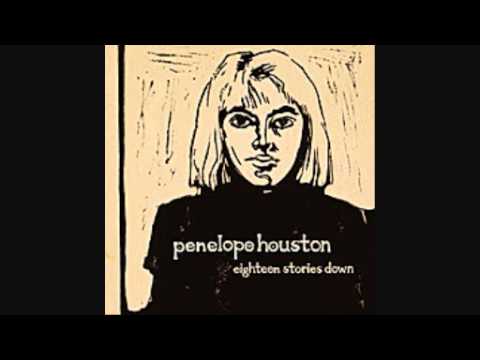 Penelope Houston — Penelope Houston - Glad I'm A Girl