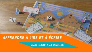 Apprendre à lire et à écrire avec 'Gare aux momies'