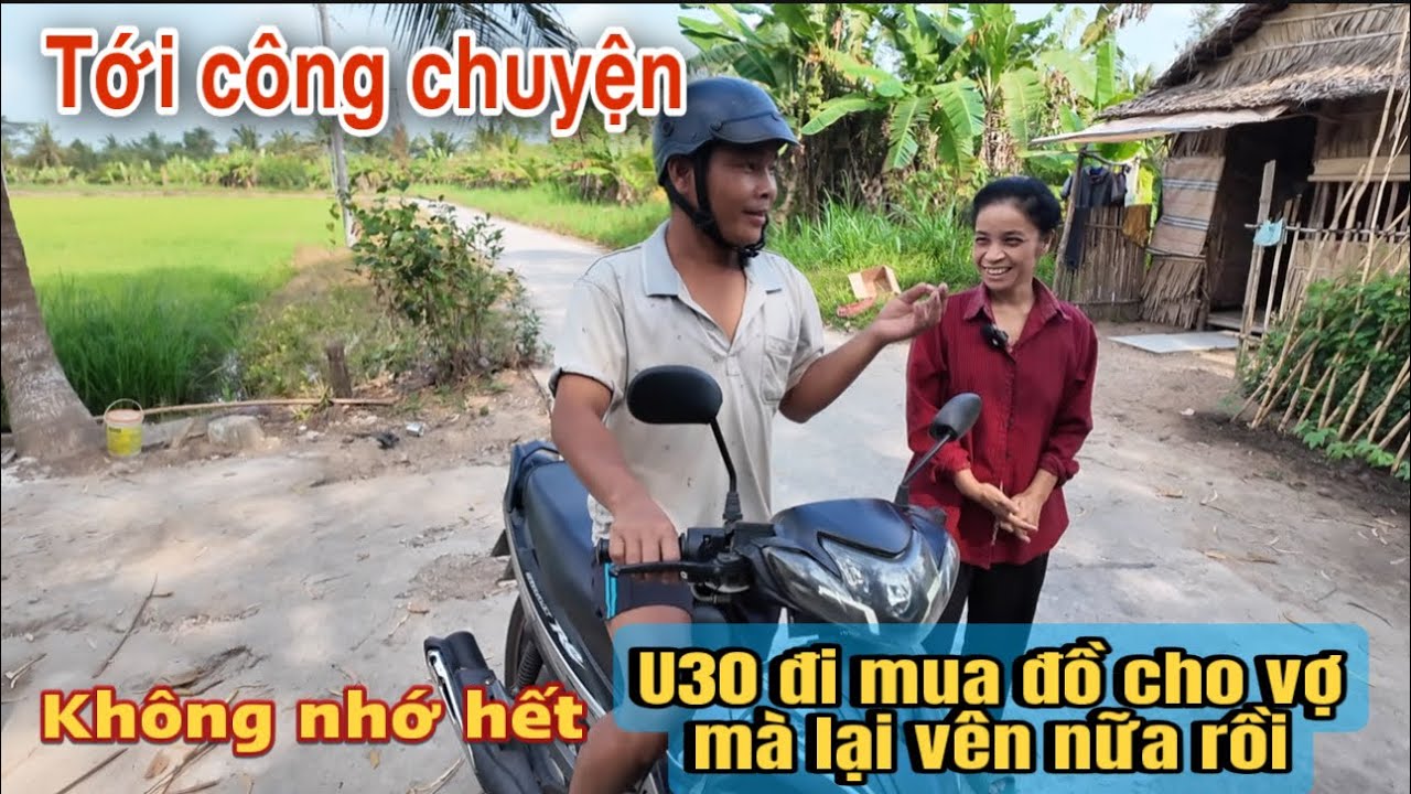 Bất ngờ U30 được vợ nhờ mua đồ mà về tới nhà thì thiếu mấy món #u30 