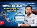 Manual PCR Primer Design Tutorial (2026) | Using Oligo Calc Step-by-Step