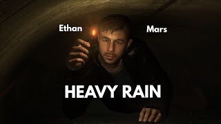 Ethan Mars - Heavy Rain