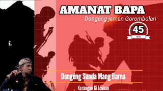 AMANAT BAPA - DONGÉNG SUNDA MANG BARNA. SÉRI KA 45