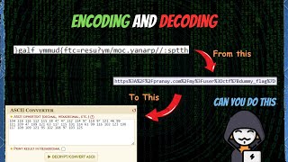 ENCODING AND DECODING | The Key to capture the flag
