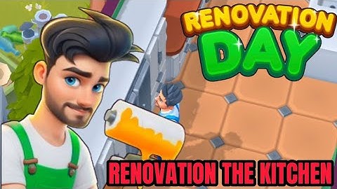 RENOVATION DAY HOUSE MAKEOVER - GAMEPLAY/WALKTHROUGH (PART 5)