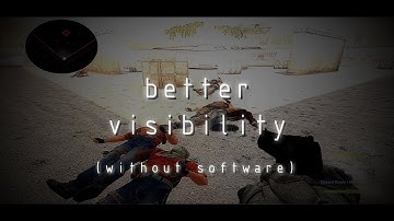 [CSGO] How to Improve Visibility (nvidia freestyle)