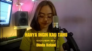 Download lagu HANYA INGIN KAU TAHU - REPVBLIK (COVER BY DINDA KELANI)