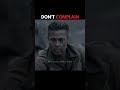 Don't complain😔😔 guy Be strong motivation #series #motivation #world