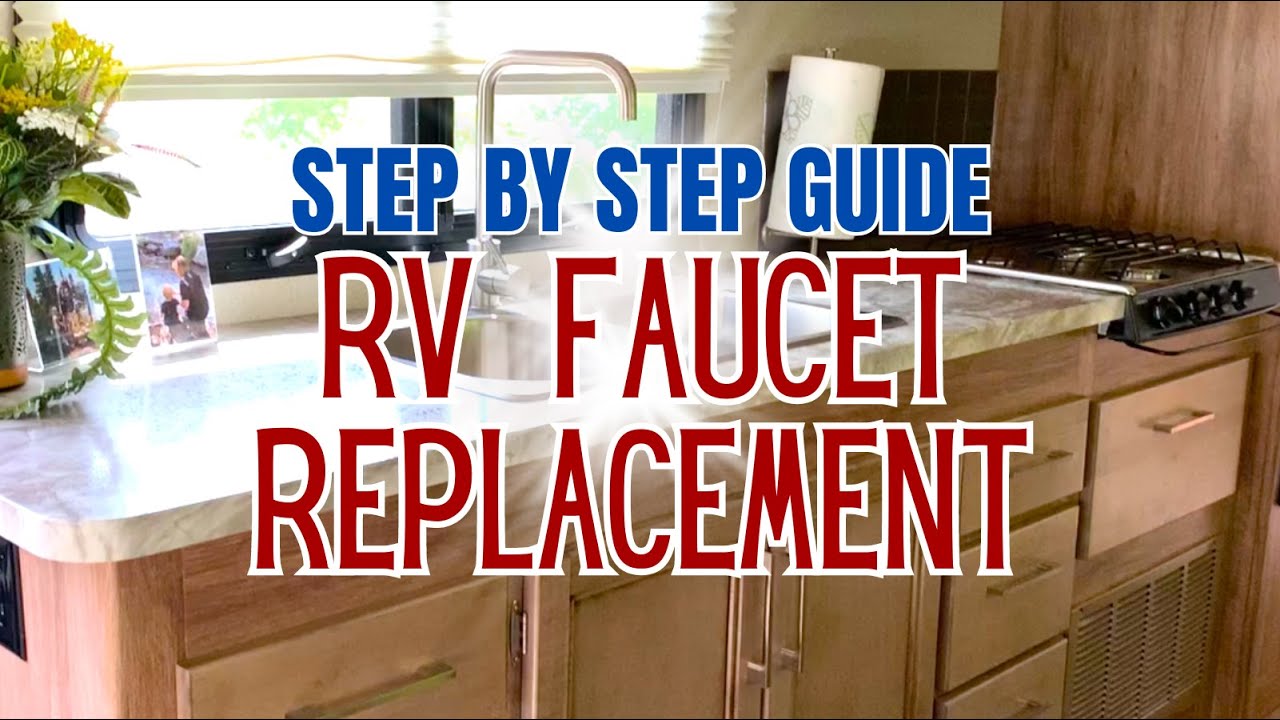 Rv Faucet Replacement You