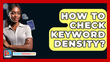How To Check Keyword Density? - SearchEnginesHub.com
