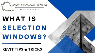 What is Selection Window? | Revit Tips & Tricks | Nemi Designing Center | #revitselctionwindow