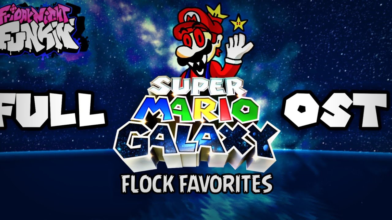 [FNF] Super Mario Galaxy Cover (Flock Favorites) - Full OST