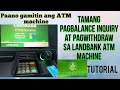 How to withdraw money and balance inquiry with Landbank ATM machine