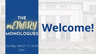 The mEmory Monologues