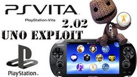 Hack: PS Vita: UNO exploit firmware 2.02