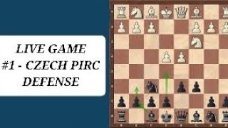 Live Game - Czech Pirc Defense