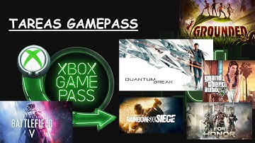 Tareas Xbox Game Pass Semanales y Mensuales (Julio) BATTLEFIELD V, QUANTUM BREAK, GTAV, R6S y más