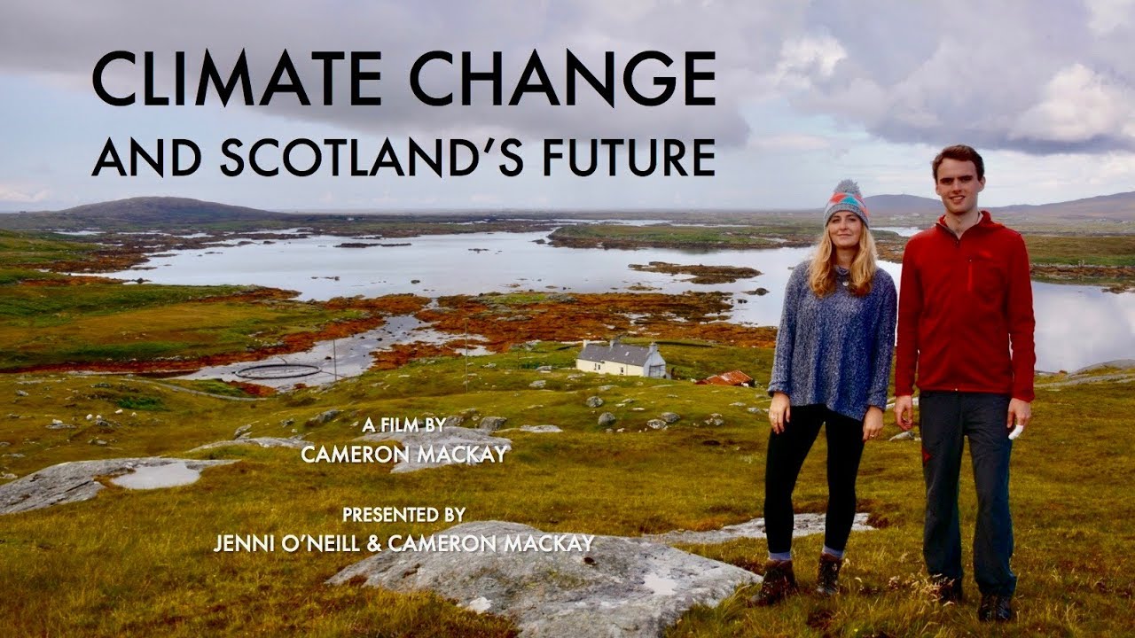 Climate Change and Scotland's Future - YouTube