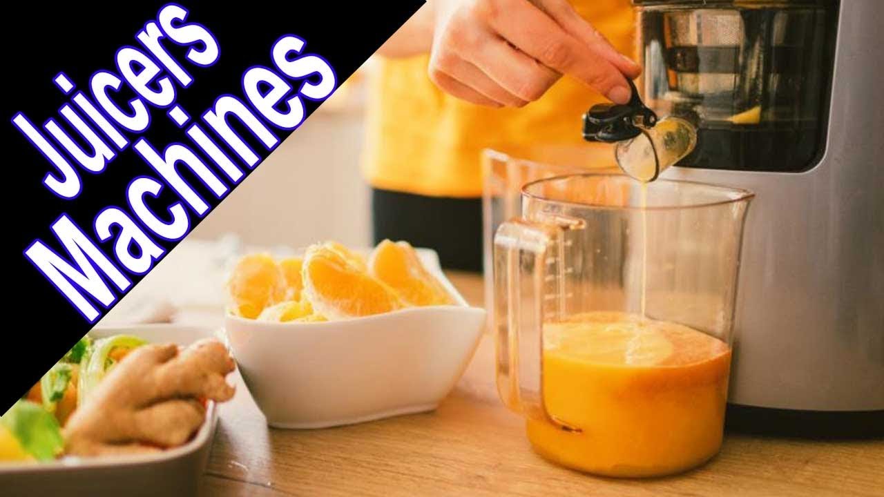Juicer Machines Reviewed In 2020