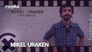 MusikaZuzenean TB - HITZ BITAN: Mikel Uraken