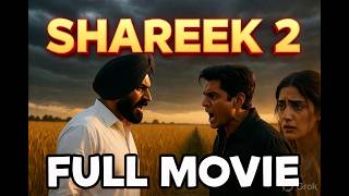 shareek2 punjabi movie #shareek2 #newmovies #punjabi #punjabimovie
