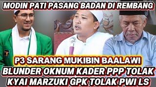 Kronologi Penolakan Kyai Marzuki Di Rembang || Modin Pati Pasang Badan ||  P3 Bakal Nyungsep 2029