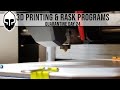 3d Printing Adventures & Getting Rask Programming Done! - Quarantined Shop Life 24