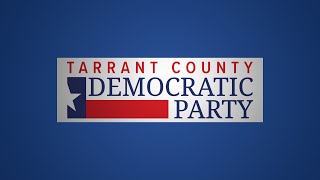 How Do I Do My Part? Tarrant County Democrats