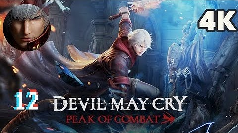 Devil May Cry: Peak of Combat Mobile Part 12