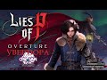Lies of P: Overture Прохождение [Часть 12] – Увертюра