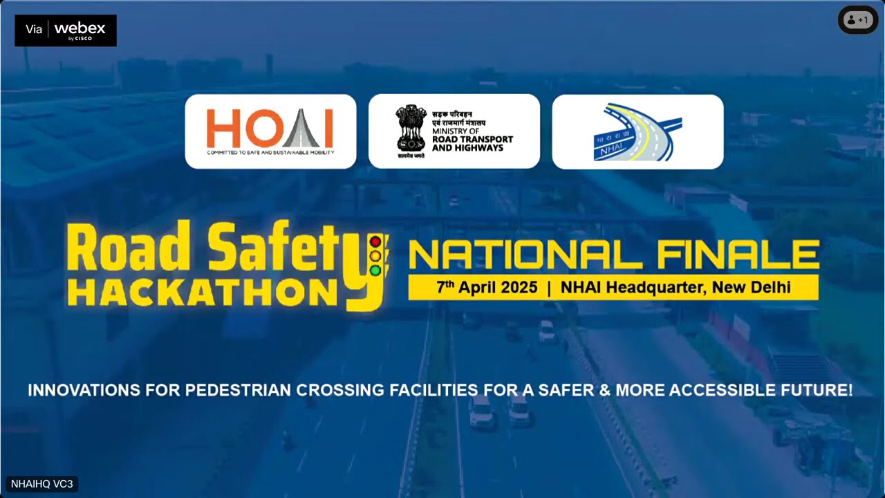 National Hackathon on Road Safety to Enhance Usage of Foot-Over-Bridges | 07 April 2025