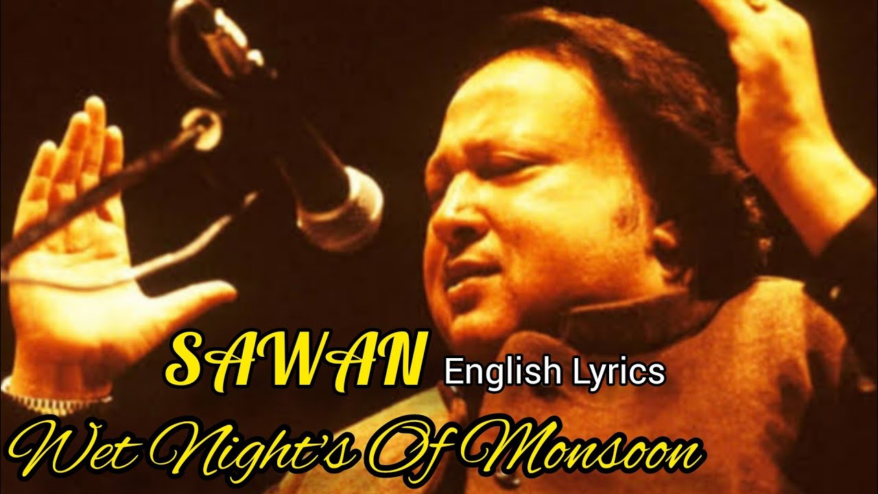Sawan Ki Bheegi Raaton Mein | Wet Night's | Remix | Hindi Song | Ustad Nusrat Fateh Ali Khan |