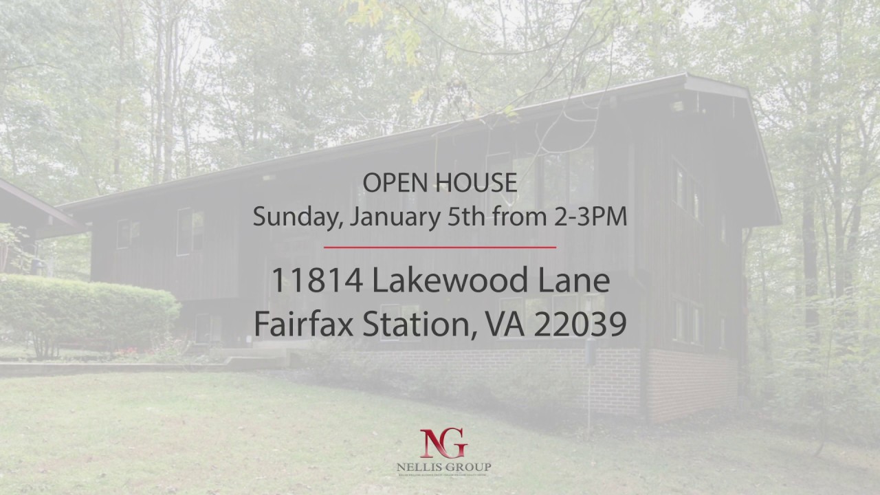 Open House 11814 Lakewood Lane, Fairfax Station, VA, 22039 YouTube
