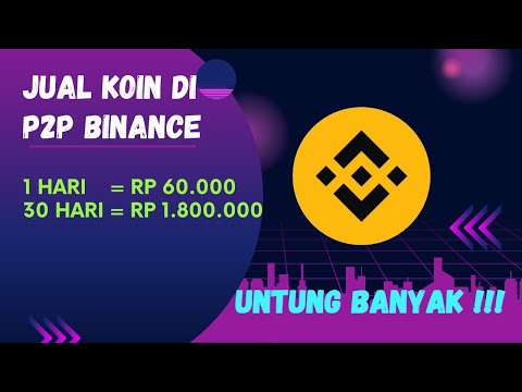 CARA MENJUAL CRYPTO DI P2P BINANCE DAN MENDAPATKAN PROFIT