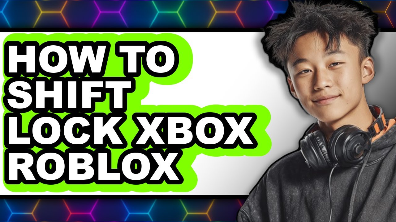 How To Shift Lock Xbox Roblox Only Way YouTube 