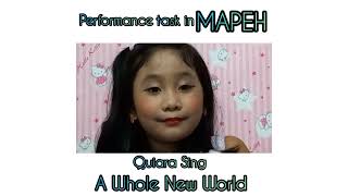 QuiaraTV ep.10// Sing A whole new world performance task in MAPEH