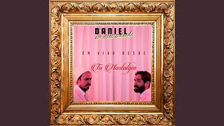 Diez Pasos Hacia Ti (En Vivo) - Daniel, Me Estás Matando