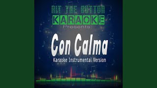 Con Calma karaoke Instrumental Version