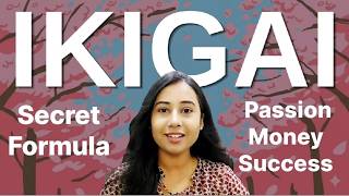 Ikigai: Passion + Money + Purpose Ka Secret Formula.  Apni life ka real meaning samjho.🚀Start today.