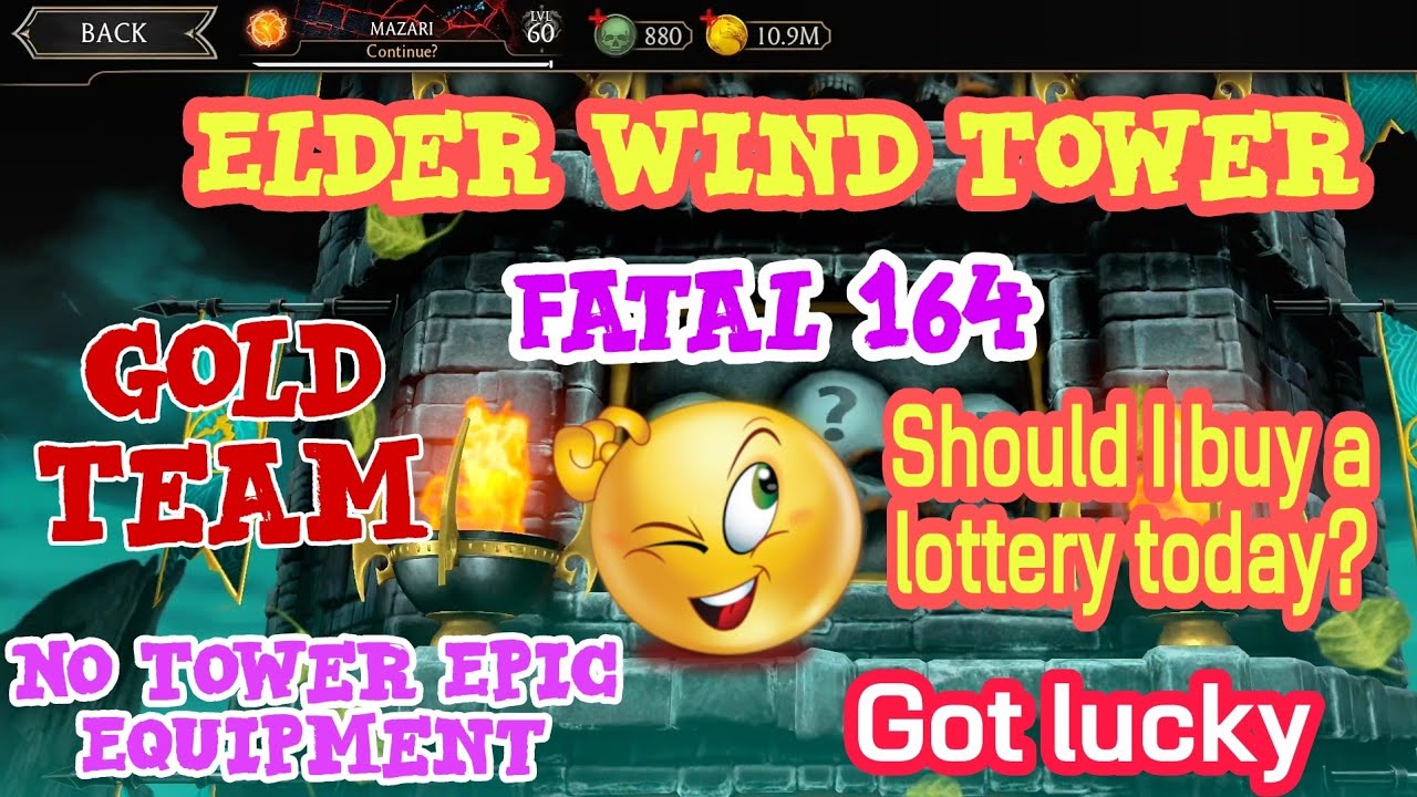 Elder Wind fatal tower 164 With Gold Team | No kc Sonya