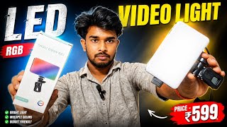 Best Budget RGB Light for YouTube? | ₹599 LED Video Light Review 🔥