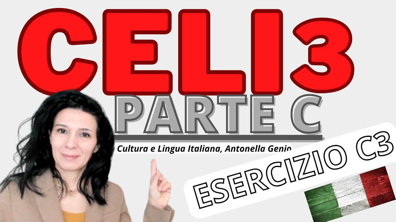 CELI 3, Prova di Competenza Linguistica, Esercizio C.3, Livello B2